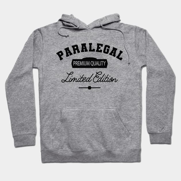 Paralegal - Premium Quality Limited Edition Hoodie by KC Happy Shop